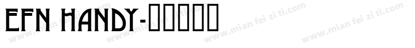 EFN Handy字体转换